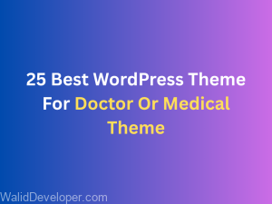 25 Best Wordpress Theme For Doctor Or Medical Theme